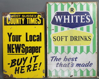 An enamelled advertising sign - West Sussex County Times, Your Local Newspaper, Buy It Here 27" x 17", some corrosion, together with an enamelled R Whites soft drink advertising sign - R Whites The Best That's Made 30 1/2" x 20", some corrosion 
