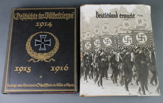 1 volume "Die Gefchichte Des Volkerkriesges 1915-1916", 1 volume "Deutschland Ermatcht" 