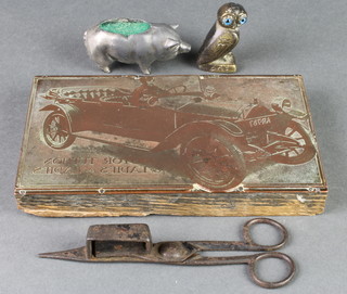 An engraved copper printing plate - Motor Tuition For Ladies by Ladies 4 1/2" x 6 1/2", a pincushion in the form of a pig 3", a pair of 19th Century steel snuffers and a brass figure of a seated owl set hardstone eyes 2" etc 