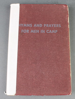 One volume "Hymns and Prayers For Use in Camp, The YMCA Hymnal" with Stalag 54 Stamp, formerly the property of the Choir Master at Stalag A7 and 383 