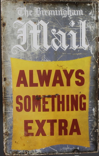 A Birmingham Mail advertising sign "Birmingham Mail Always Something Extra" 28" x 17 1/2", some corrosion 