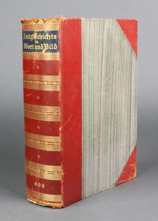 1 volume "Zeitgeschichte In Wort Und Bild" 