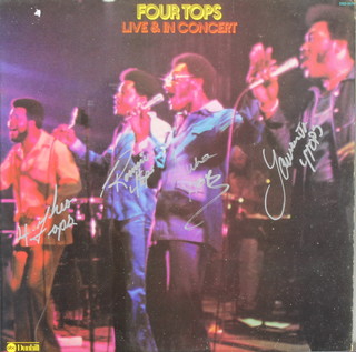 The Four Tops, a Dunhill label record and sleeve signed by The Four Tops live in concert 12" x 12" 
