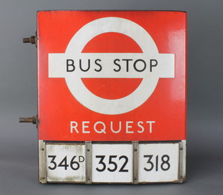 A double sided request bus stop sign for route numbers 346, 352, 318, marked Burnham, 54cm x 46cm 
