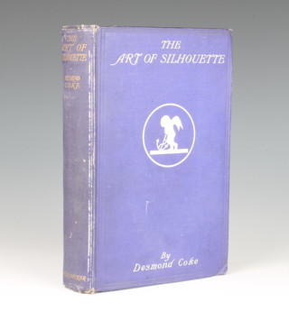 Desmond Coke, "The Art of Silhouette 1913" with blind proof stamp and front cover presentation, copy for review 