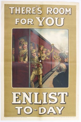 A First World War recruiting poster published by the Parliamentary Recruiting Committee, August 1915, poster no. 122 - There's Room For You, Enlist Today, printed by Wm. Strain & Sons  76cm x 50cm