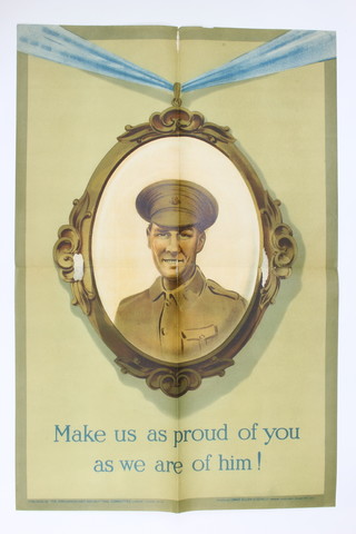 A First World War recruiting poster published by the Parliamentary Recruiting Committee, 1915, poster no. 119 - Make us proud of you as we are of him, printed by David Allen  73cm x 50cm 