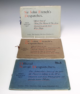 Sir John Frenches Dispatches "The Official Story of Mans" volumes I and II together with the Official Naval Dispatches no.3 
