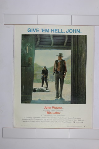 Rio Lobo 1970 (a John Wayne Film) 30" x 40" drive-in movie poster, printed on card and mounted on linen, titled "Give'em Hell John" 