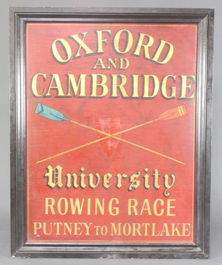 A reproduction hanging sign marked Oxford and Cambridge University rowing race Putney to Mortlake 116cm x 92cm 