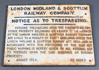 A cast iron sign marked London, Midland and Scottish Railway Co. Notice as To Trespassing 45cm x 59cm 