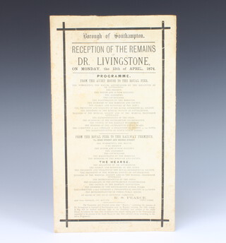 A Borough of Southampton poster for the Reception of The Remains of Doctor Livingstone on Monday the 13th April 1874 41cm h x 23cm w  