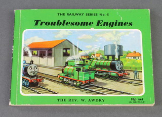 Rev. W. Awdry "The Railway Series, No.5, Troublesome Tank Engine" signed 