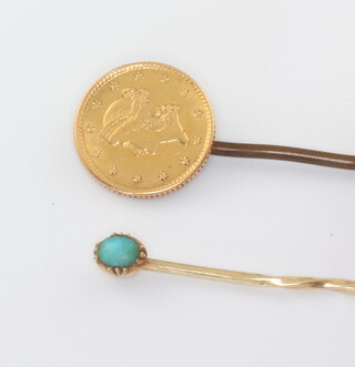 An American 1 dollar gold coin mounted as a tie pin, ditto set with a turquoise 