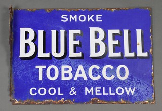 A "Smoke Bluebell Tobacco Cool and Mellow"  double sided blue and white enamelled advertising sign 36cm x 51cm 