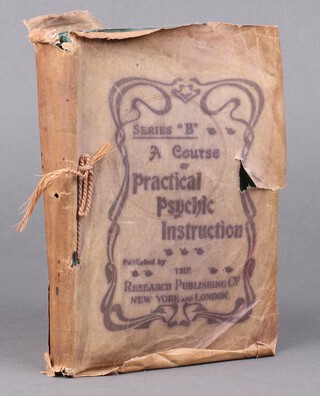 "A Course of Practical Psychic Instruction Series B" by The Psychic Research Company, published by The Research Publishing Company of New York and London 1901, 8vo.