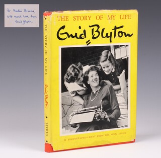 Blyton Enid, "The Story of My Life" Pitkin, London, 1952, a signed and dedicated by Blyton "For Martin Broome with much love from Enid Blyton", together with unclipped dust cover, 4to. 