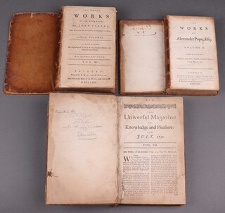The Whole Works of The Reverend Mr John Flavell, 8th edition volume three 1770;  The Works of Alexander Pope EFQ volume two 1764 and The Univerfal Magazine of Knowledge and Pleafure July 1750 volume seven, all bound in calf 
