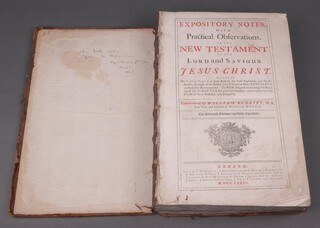 Expository Notes with Practical Obfervations on The New Testament of Our Lord And Saviour Jesus Christ, endeavoured by William Burkitt, London 1739, 11th Edition, bound in contemporary panelled brown calf, spine with raised bands, folio