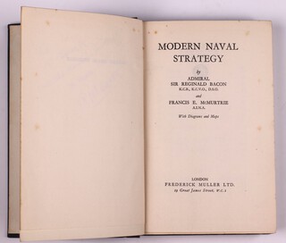 BACON, Admiral Sir Reginald and MCMURTRIE, Francis E.  Modern Naval Strategy.  London: Frederick Muller Ltd. 8vo, 208 pp.  Original black cloth, white lettered spine.  Fading to spine and cover, minor rubbing to corners and edges of spine, some minor foxing in places.    Initialled BNW Salisbury Feb 15th 1945 and inscription To N Spark. With the authors best wishes Xmas 1940 R H Bacon.  Having a loose leaf with pages numbers noted on which comments have been written in pencil 