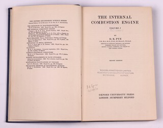 PYE. D.R., The Internal Combustion Engine Volume I, London: Oxford University Press Humphrey Milford 1930 (1946 reprint),  Lg. 8vo, 288pp.  Original blue cloth, gilt lettered spine.   Fading to spine and front cover, minor rubbing to corners and edges of spine. with D.A.R.D. Library label stamp dated 23 January 1970 and Vickers-Armstrongs Ltd stamp to title page