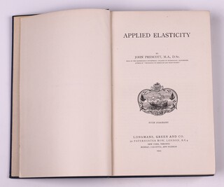 PRESCOTT, John.  Applied Elasticity.  London: Longmans Green and Co. 1924. 8vo, 656pp.  Original blue cloth with faded letted spine.  Fading to spine, minor rubbing to corners and edges of spine.  Signed B.N. Wallis 