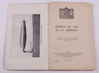 Report of the R.101 Inquiry booklet, London His Majesty's Stationery Office 1931, paper bound booklet, 127pp, the cover signed "FROM P.L. TEED TO B.N WALLIS" (in different hands), similar to Lot 53, though a scarcity of marginal notes.