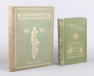 Amherst, Alicia, "A History of Gardening in England" London Quaritch 1896, 4to., together with Morson, Thomas "The Art and Craft of Garden Making" Batsford London 1900, folio, both bound in green cloth with gilt decoration 